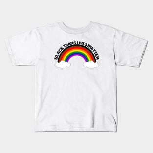 Black Trans Lives Matter - Inclusive Pride Rainbow Kids T-Shirt